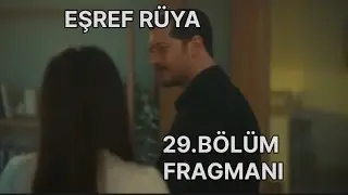 Eşref Rüya 29.Bölüm Fragmanı | Nisan İçin Sessiz Bir Çığlık mı Bu?#eşrefrüyadizidetay 