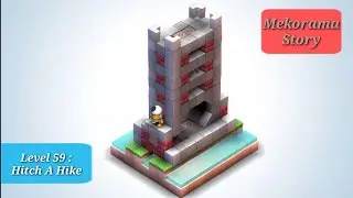 Mekorama Story Level 59 : Hitch A Hike | Mekorama Gameplay
