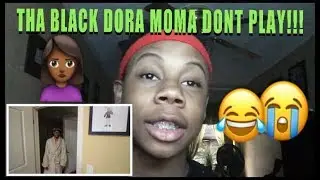 If Dora Was Black (REACTION)😂🤪
