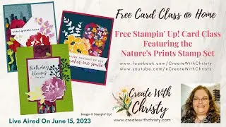 Free Stampin' Up! Card Class @ Home Live - Featuring Textured Floral