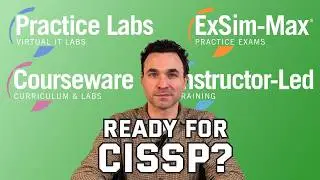 Подготовка к экзамену CISSP: какой вариант подходит именно вам?