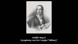 Emilie Mayer - Symphony no.3 in C major 