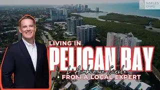 L&rsquo;Ambiance at Pelican Bay in Naples, FL