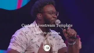Livestream Mix IMPROVED! Custom Mix Template Case Study | Rivers Crossing Church, Cincinnati OH