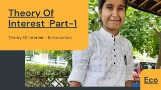 Theory Of Interest - Introduction