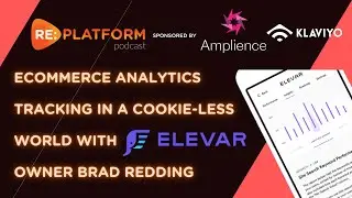 Ecommerce Analytics Tracking In A Cookie-Less World: New Best Practices with Elevar