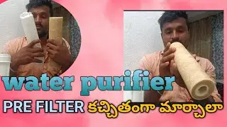 How to change water purifier prefilter?, how to change pre filter in telugu latest video #purifier