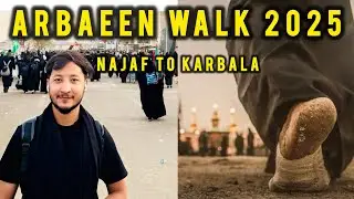 Arbaeen Walk 2025 | Najaf To Karbala | Ziyarat Vlog | Ali Abbas Naqvi |