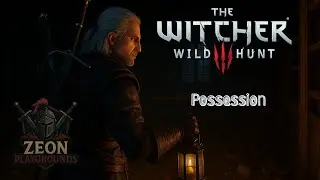 The Witcher 3: Wild Hunt – Possession | Cerys’ Trial & the Haunting of Udalryk