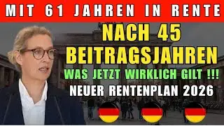 Neuer Rentenplan 2026: Mit 61 Jahren in Rente nach 45 Beitragsjahren – Was jetzt wirklich gilt!