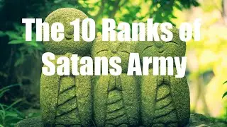The 10 Ranks of Satan’s Army | Demonology, Hierarchy, and Religious Imagination