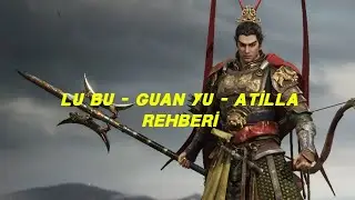 Lu Bu - Guan Yu - Attilla Rehberi - Age of Empires Mobile