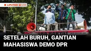 Situasi Terkini Aksi Unjuk Rasa di Depan Gedung DPR RI | LIVE