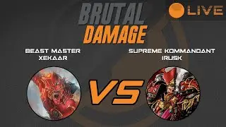 Brutal Damage Weekly Warmahordes - Xekaar vs Irusk2