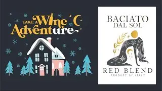 FABC Podmas 2025: Wine ADVENTure - Baciato del Sol Italian Red Blend