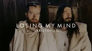 MISSIO - Losing My Mind (Stripped) - SKELETONS III