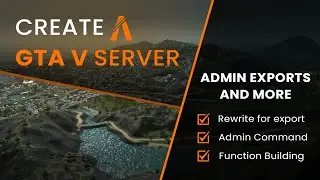 Create a FiveM Framework - Admin Exports and Functions