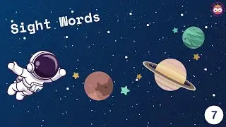 Sight Words 7 / Cosmic Learning Journey with Sight Words / Space Themed