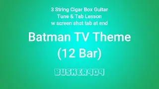 Batman TV Theme (12 Bar Blues) - Easy 