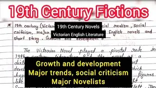 Nineteenth Century Fiction Notes | 19th Century Novels Notes in English 