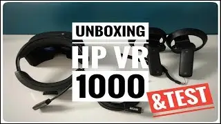 🔵►►UNBOXING CASQUE HP VR 1000 [WINDOWS MIXED REALITY] & TEST