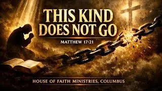 Glory Service with  Rev .Stephen Opoku | House of Faith Ministries Columbus