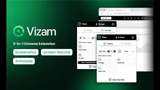Vizam Overview & Features | Screenshot & Screen Recorder Tool For All