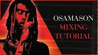 Как на самом деле сводить биты как Osamason (БЕСПЛАТНЫЙ VSTS)
