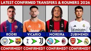 🚨 LATEST CONFIRMED TRANSFER NEWS AND RUMOURS 2026 | RODRI, VICARIO, MOREIRA, ZUBIMENDI........