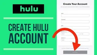 How To Create/Make Hulu Account 2022? Hulu Account Sign Up & Account Registration