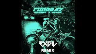 Space Laces & Getter - Choppaz (ExciL Bootleg)