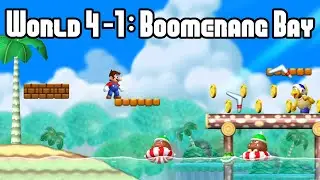 World 4-1: Boomerang Bay