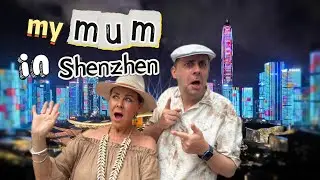 Mum's China Adventure Part 2: Shenzhen's Sky-High Views & Hidden Shores!