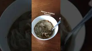 Mohinga Myanmar traditional breakfast