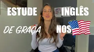 ESTUDE INGLÊS DE GRAÇA NOS ESTADOS UNIDOS + MORADIA DE GRAÇA | For Brazilians