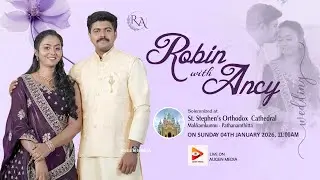 ROBIN & ANCY - Wedding On 04th Jan 2026 at St Stephen's Orthodox Cathedral, Makkamkunnu | AUGEN LIVE