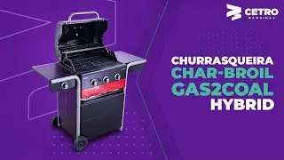 Churrasqueira CHAR-BROIL GAS2COAL HYBRID | Cetro