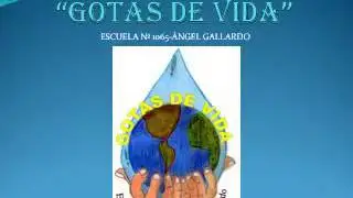 Proyecto GOTAS DE VIDA