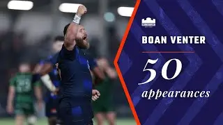 Boan Venter | 50th Appearance