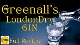 Greenall's Dry Gin Full Review 