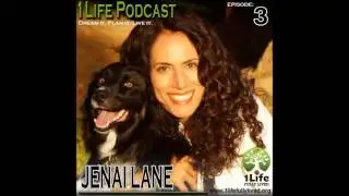 1Life Podcast &ndash; Episode 3 w/ Jenai Lane