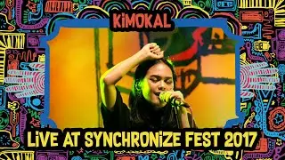 Kimokal LIVE @ Synchronize Fest 2017