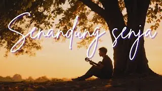 Sumabrata &ndash; Senandung Senja (Official Music Video)
