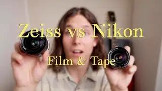 Zeiss Distagon vs Nikon Ai - Film & Tape Take 2