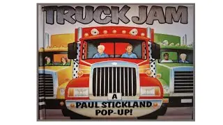 Truck Jam A Pop-Up Book By Paul Stickland