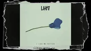 Lauv - I Like Me Better (wadnesday Remix) | #ILMBremix @lauvsongs @SKIOMusic