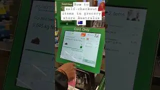 🇦🇺 2023 Grocery shopping using self-checkout machines. #australia #coles #woolies #self-checkout