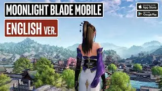 MOONLIGHT BLADE MOBILE ENGLISH VERSION Gameplay Android/iOS