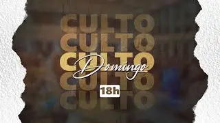ADEB Riacho Fundo - Culto de Celebração