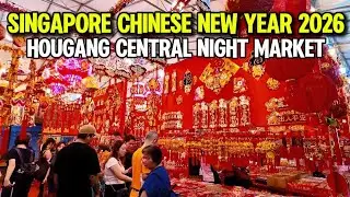 Hougang Central Chinese New Year 2026 Night Market 🇸🇬 | Singapore CNY Bazaar Walk in 4K 50FPS